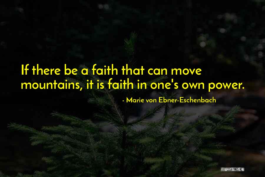 Koivula Dobber Quotes By Marie Von Ebner-Eschenbach Koivula Dobber Quotes By Marie Von Ebner-Eschenbach