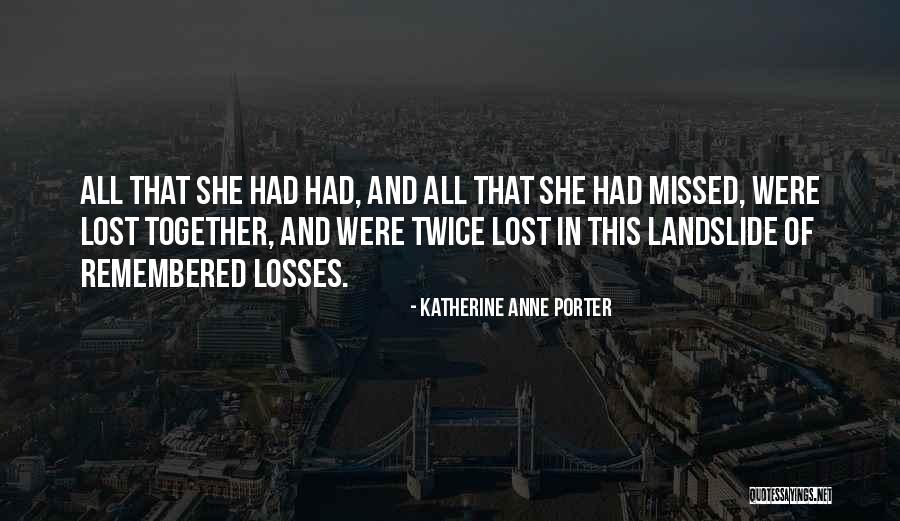 Koivusaari Metroasema Quotes By Katherine Anne Porter Koivusaari Metroasema Quotes By Katherine Anne Porter