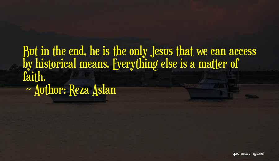 Kojagiri 2013 Quotes By Reza Aslan