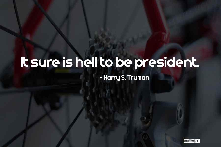 Kojak Theme Quotes By Harry S. Truman Kojak Theme Quotes By Harry S. Truman