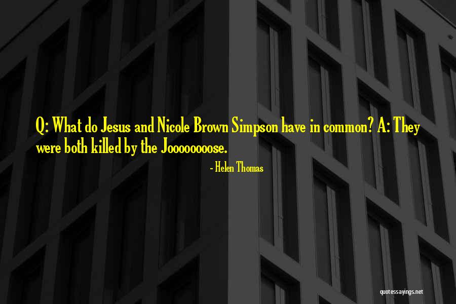 Kojak Tv Show Quotes By Helen Thomas Kojak Tv Show Quotes By Helen Thomas