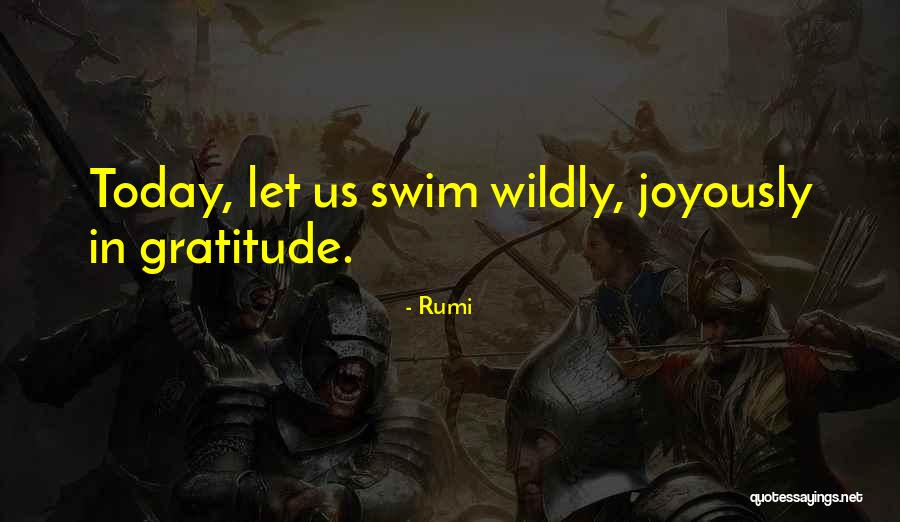 Kojeg Dana Quotes By Rumi Kojeg Dana Quotes By Rumi