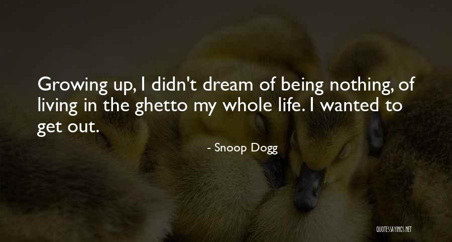 Kojeg Dana Quotes By Snoop Dogg Kojeg Dana Quotes By Snoop Dogg