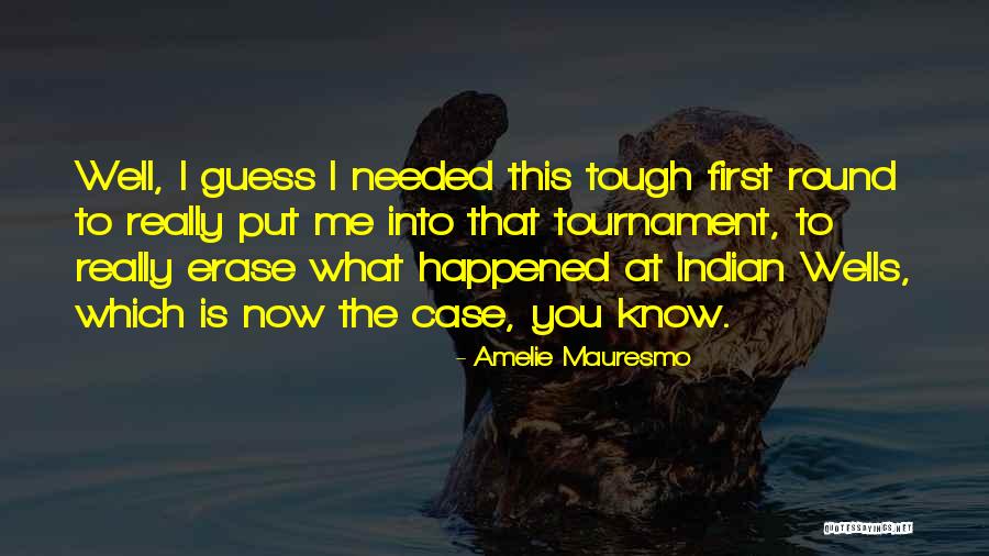 Kojeve Colonialism Quotes By Amelie Mauresmo Kojeve Colonialism Quotes By Amelie Mauresmo