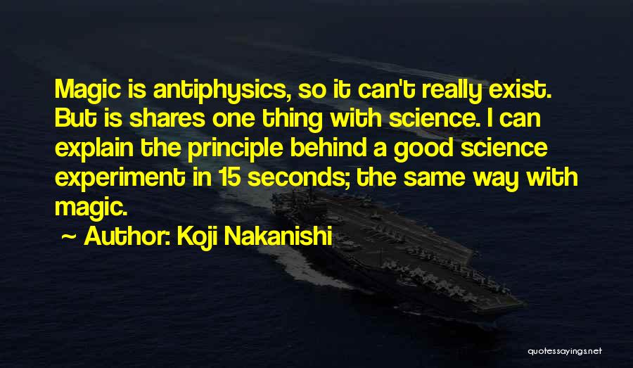 Koji Nakanishi Quotes 2198603