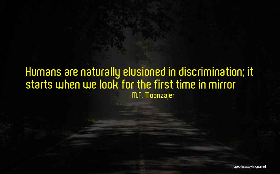 Kojines Oroblu Quotes By M.F. Moonzajer Kojines Oroblu Quotes By M.F. Moonzajer