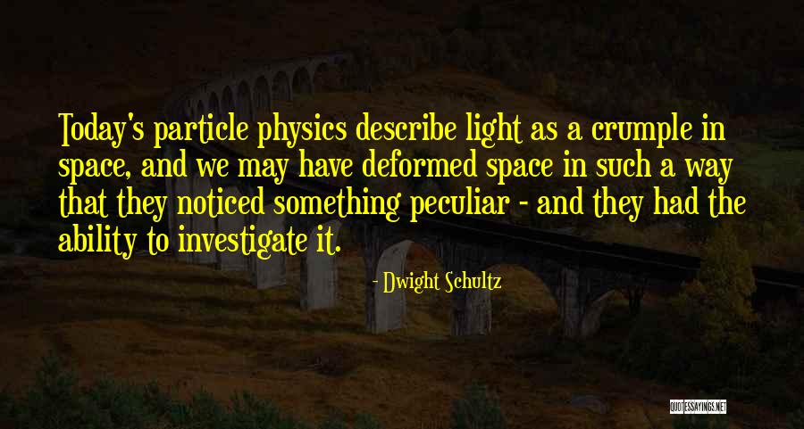 Kojines Quotes By Dwight Schultz Kojines Quotes By Dwight Schultz