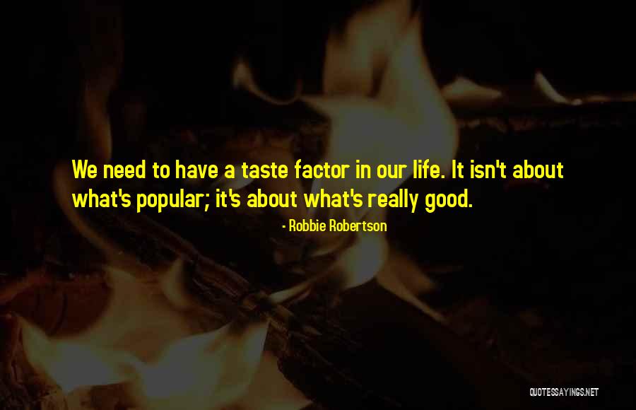 Kojines Quotes By Robbie Robertson Kojines Quotes By Robbie Robertson