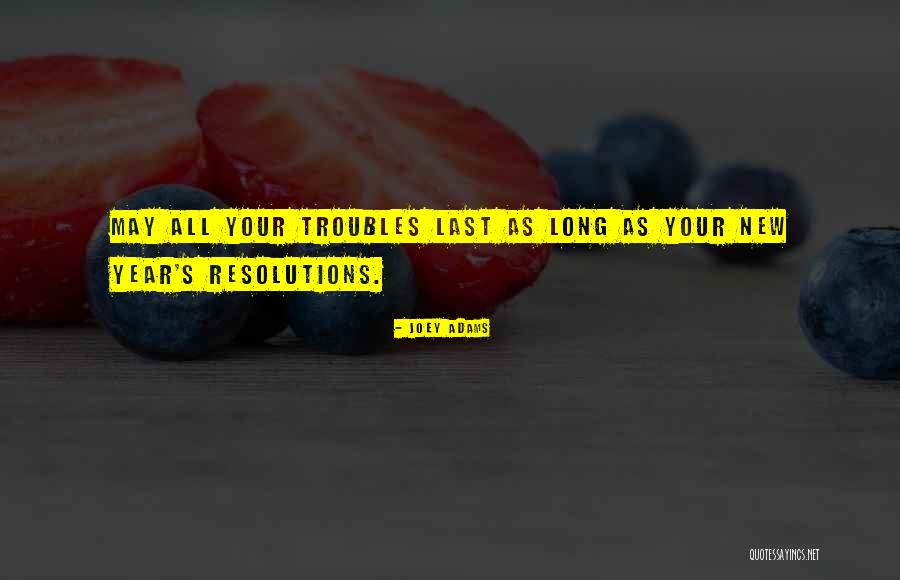 Kojos Tvorai Quotes By Joey Adams