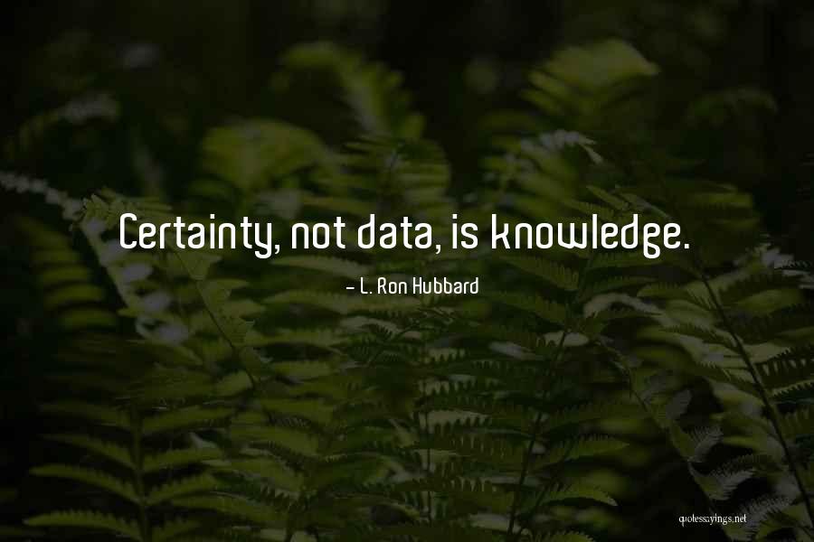 Koju Vakcinu Quotes By L. Ron Hubbard Koju Vakcinu Quotes By L. Ron Hubbard