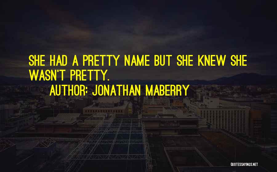 Kojuro Quotes By Jonathan Maberry