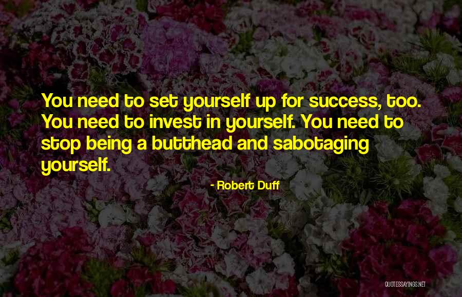 Kok Kiedras Platnes Quotes By Robert Duff Kok Kiedras Platnes Quotes By Robert Duff