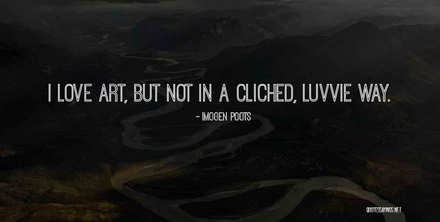 Kok Rda K Pek Quotes By Imogen Poots Kok Rda K Pek Quotes By Imogen Poots