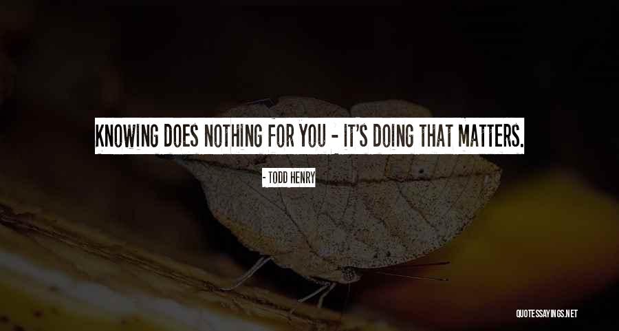 Kok Rda K Pek Quotes By Todd Henry Kok Rda K Pek Quotes By Todd Henry