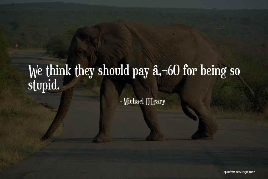 Kokash Quotes By Michael O'Leary Kokash Quotes By Michael O'Leary