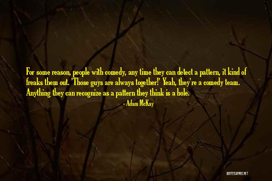 Kokayi Danladi Quotes By Adam McKay Kokayi Danladi Quotes By Adam McKay