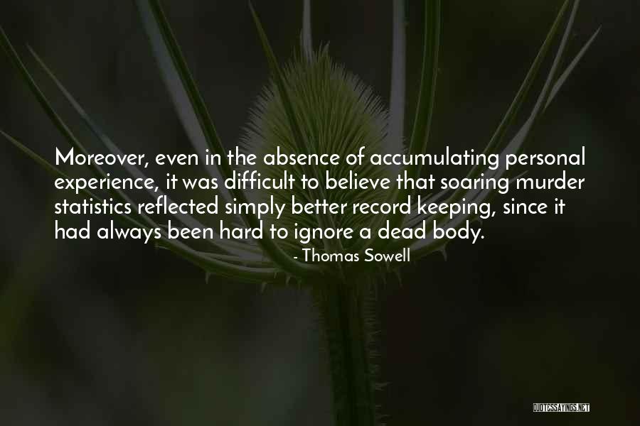 Kokila Bird Quotes By Thomas Sowell Kokila Bird Quotes By Thomas Sowell