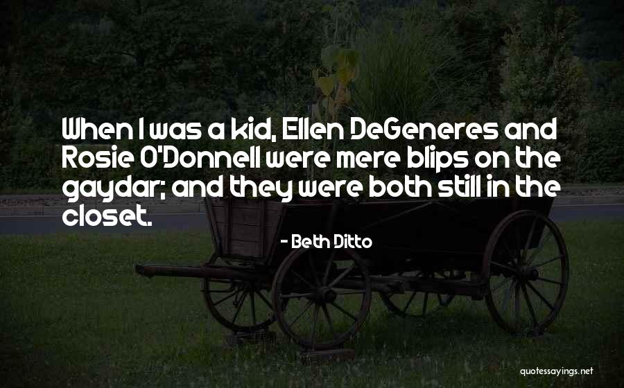 Kokilanda Quotes By Beth Ditto Kokilanda Quotes By Beth Ditto