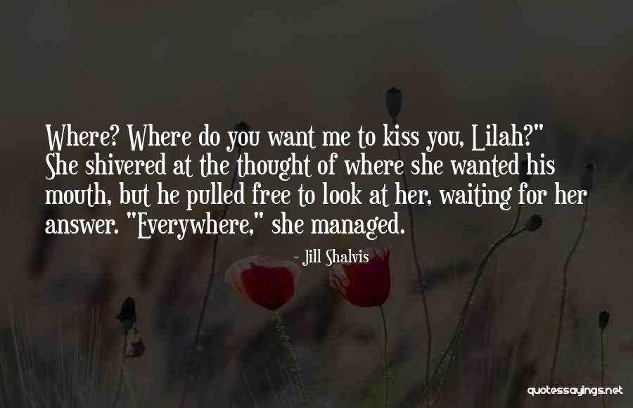 Kokilanda Quotes By Jill Shalvis Kokilanda Quotes By Jill Shalvis