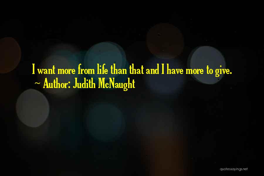 Kokinos Family Dentistry Quotes By Judith McNaught