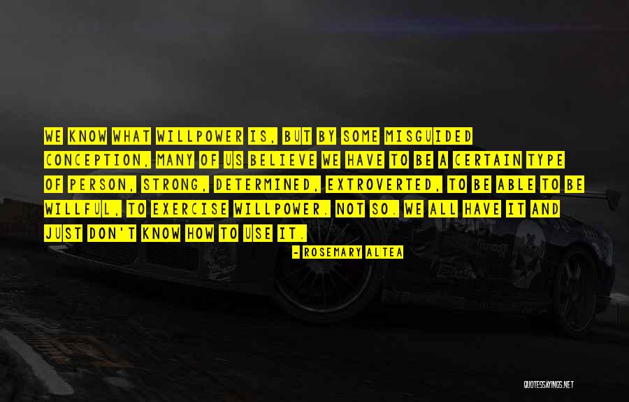 Kokinos Skoufos Quotes By Rosemary Altea Kokinos Skoufos Quotes By Rosemary Altea