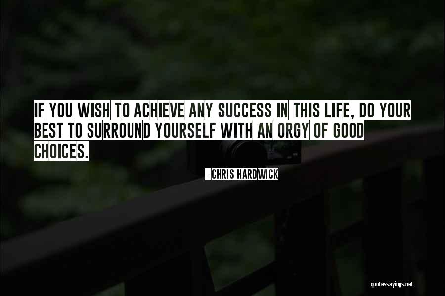 Kokio Akmens Quotes By Chris Hardwick Kokio Akmens Quotes By Chris Hardwick