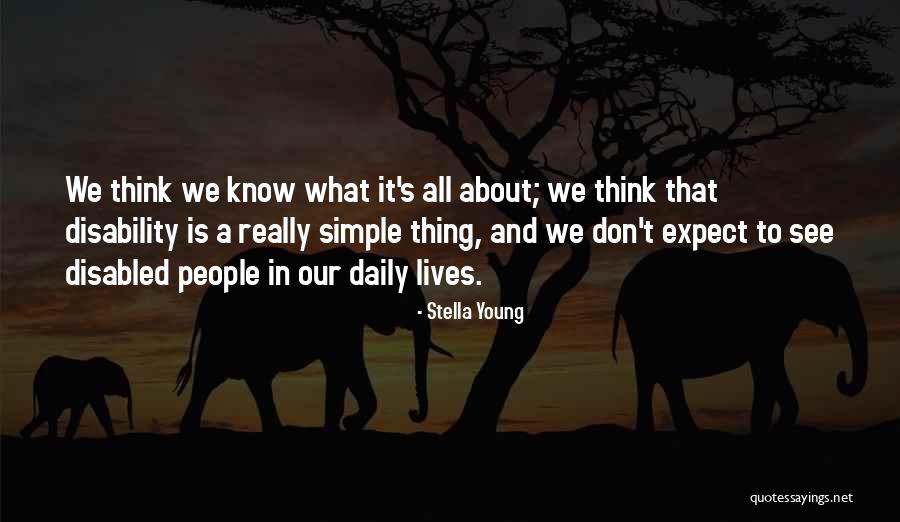 Kokkinakis Girlfriend Quotes By Stella Young Kokkinakis Girlfriend Quotes By Stella Young