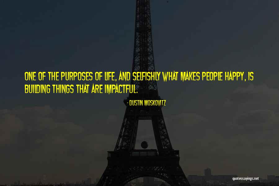 Kokkinou Mpogris Quotes By Dustin Moskovitz Kokkinou Mpogris Quotes By Dustin Moskovitz