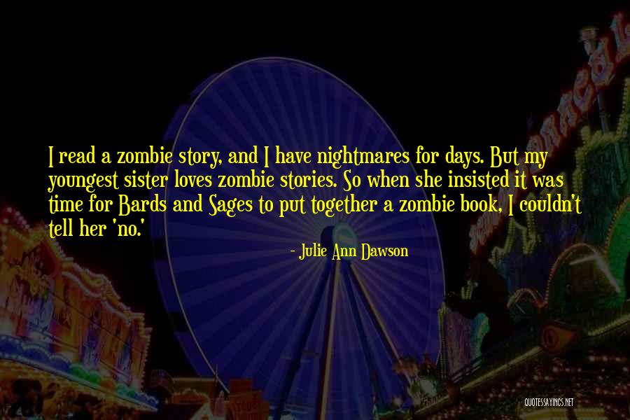 Kokku Web Quotes By Julie Ann Dawson Kokku Web Quotes By Julie Ann Dawson