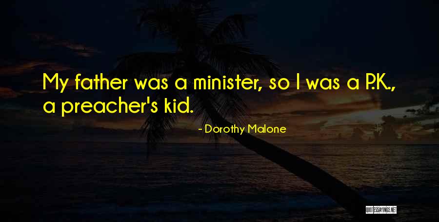 Koklas Gr Quotes By Dorothy Malone Koklas Gr Quotes By Dorothy Malone