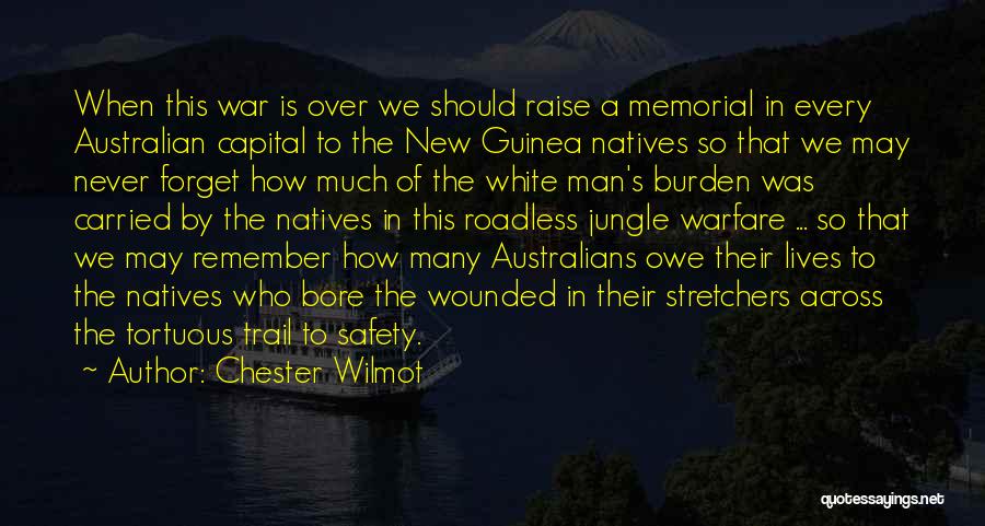 Kokoda Quotes By Chester Wilmot