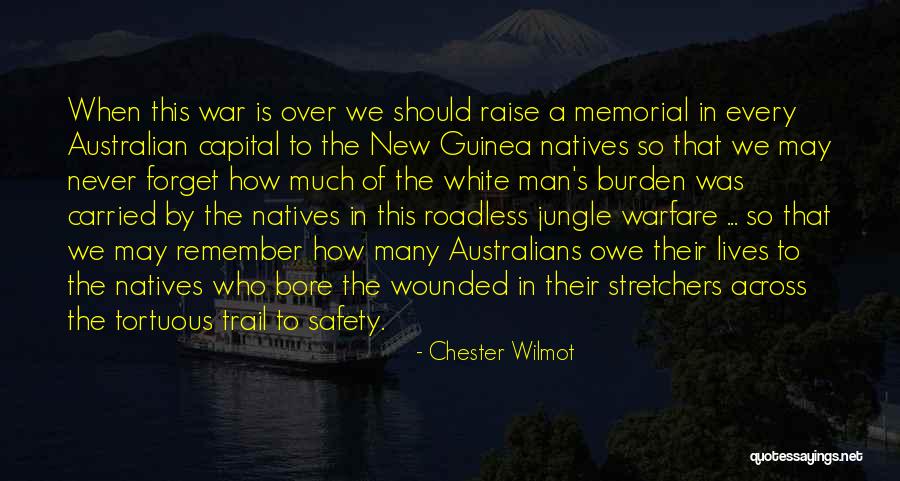 Kokoda Track Quotes By Chester Wilmot Kokoda Track Quotes By Chester Wilmot