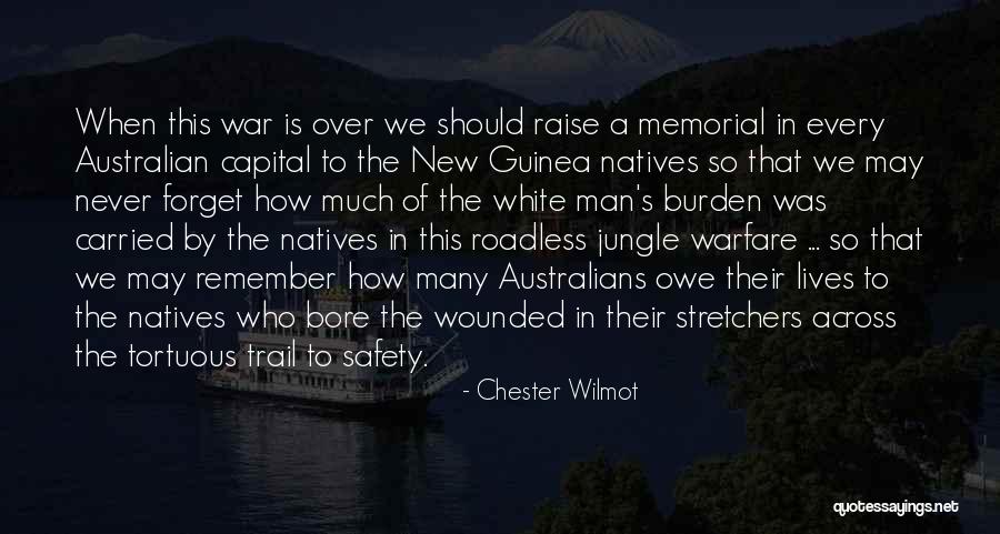 Kokoda Track Ww2 Quotes By Chester Wilmot Kokoda Track Ww2 Quotes By Chester Wilmot
