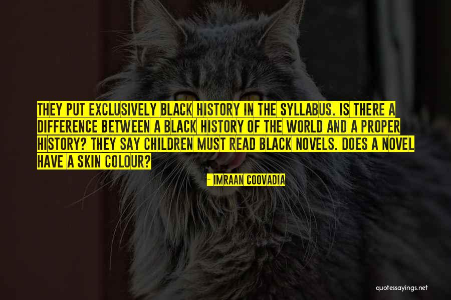 Kokohontas Quotes By Imraan Coovadia Kokohontas Quotes By Imraan Coovadia