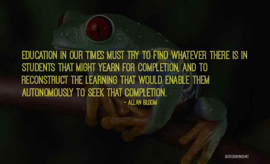 Kokolishi Quotes By Allan Bloom Kokolishi Quotes By Allan Bloom