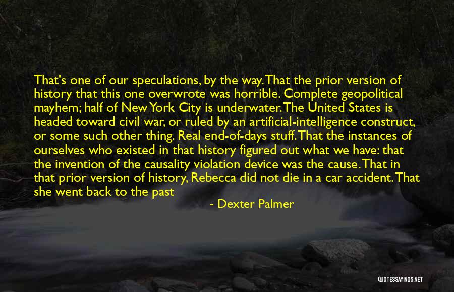 Kokoshnik Quotes By Dexter Palmer Kokoshnik Quotes By Dexter Palmer