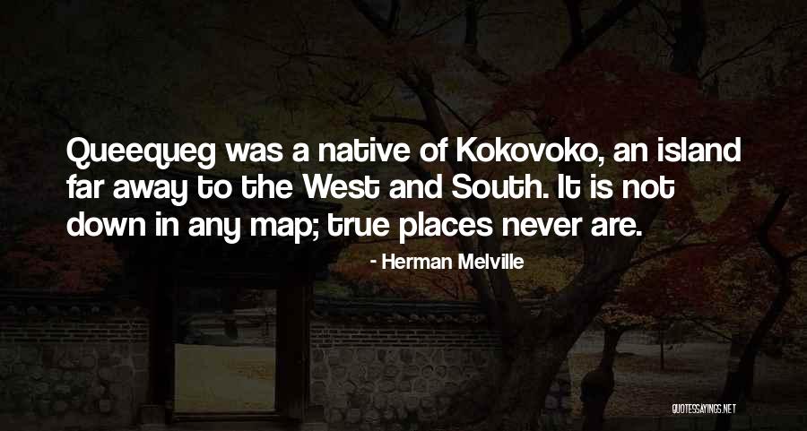 Kokovoko Island Quotes By Herman Melville Kokovoko Island Quotes By Herman Melville
