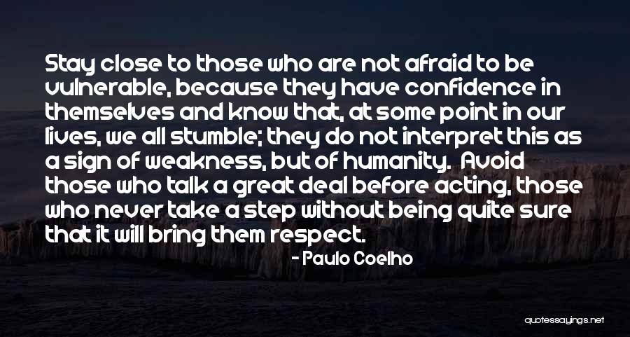 Koksuz Quotes By Paulo Coelho Koksuz Quotes By Paulo Coelho