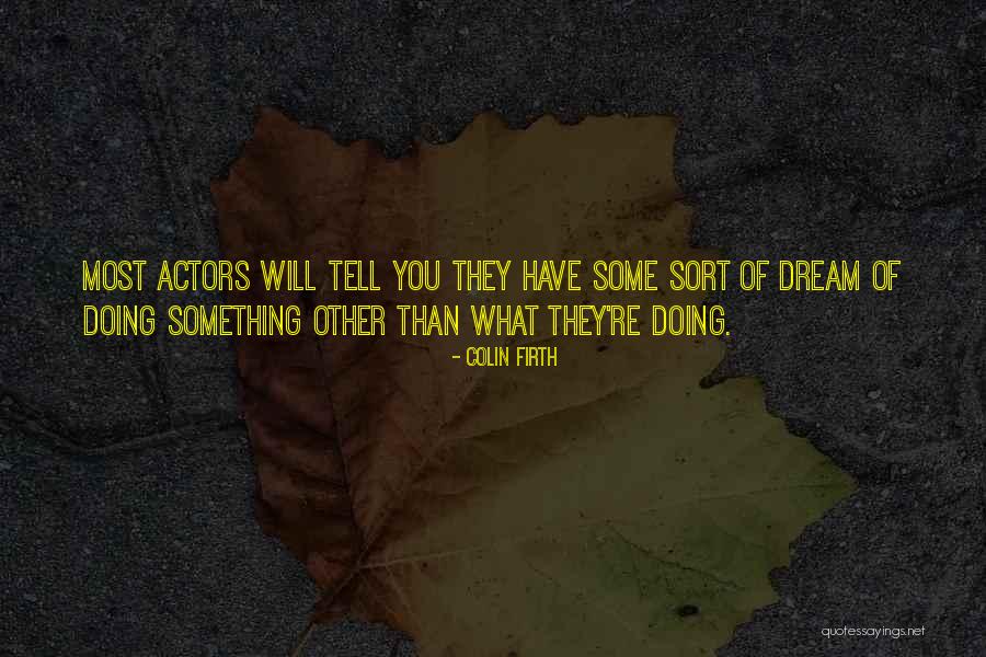 Kokubo Company Quotes By Colin Firth Kokubo Company Quotes By Colin Firth