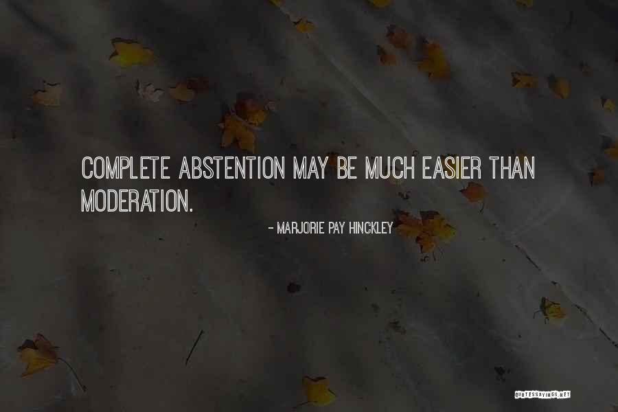 Kokulu Tas Quotes By Marjorie Pay Hinckley Kokulu Tas Quotes By Marjorie Pay Hinckley