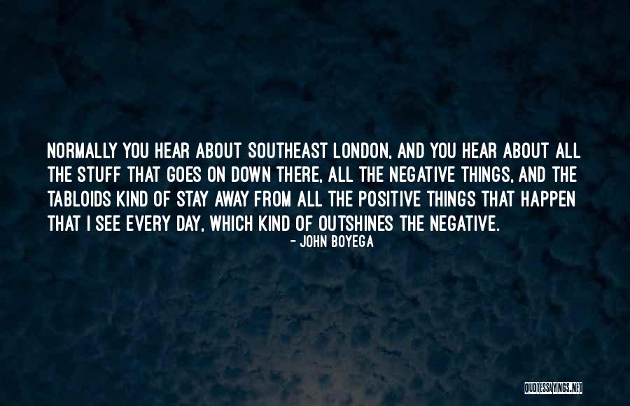 Kokunu Birak Quotes By John Boyega Kokunu Birak Quotes By John Boyega