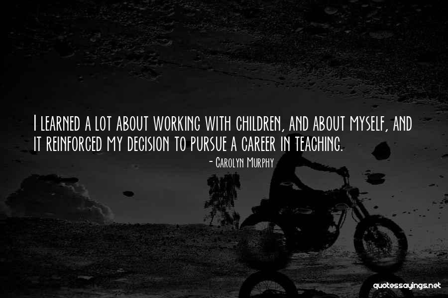 Kokusu Ahmed Quotes By Carolyn Murphy Kokusu Ahmed Quotes By Carolyn Murphy
