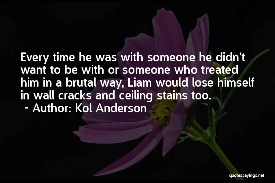 Kol Anderson Quotes 1566655