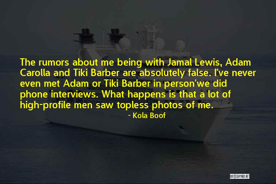 Kola Boof Quotes 1575109