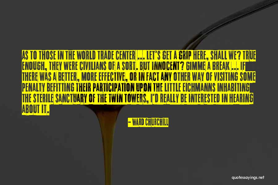 Kolade Johnson Quotes By Ward Churchill Kolade Johnson Quotes By Ward Churchill