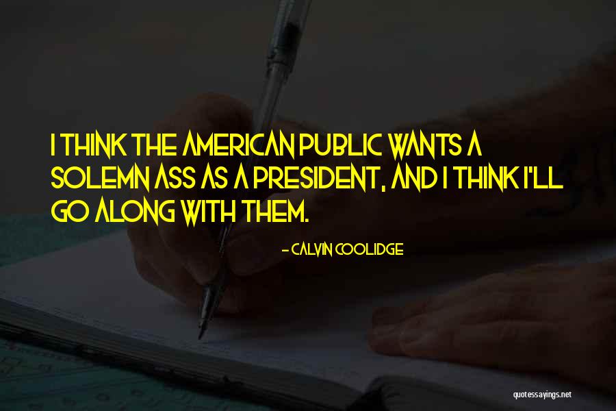 Kolakowski Quality Quotes By Calvin Coolidge Kolakowski Quality Quotes By Calvin Coolidge