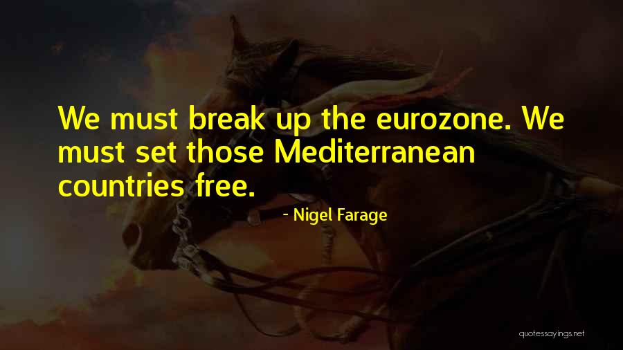 Kolander Company Quotes By Nigel Farage Kolander Company Quotes By Nigel Farage