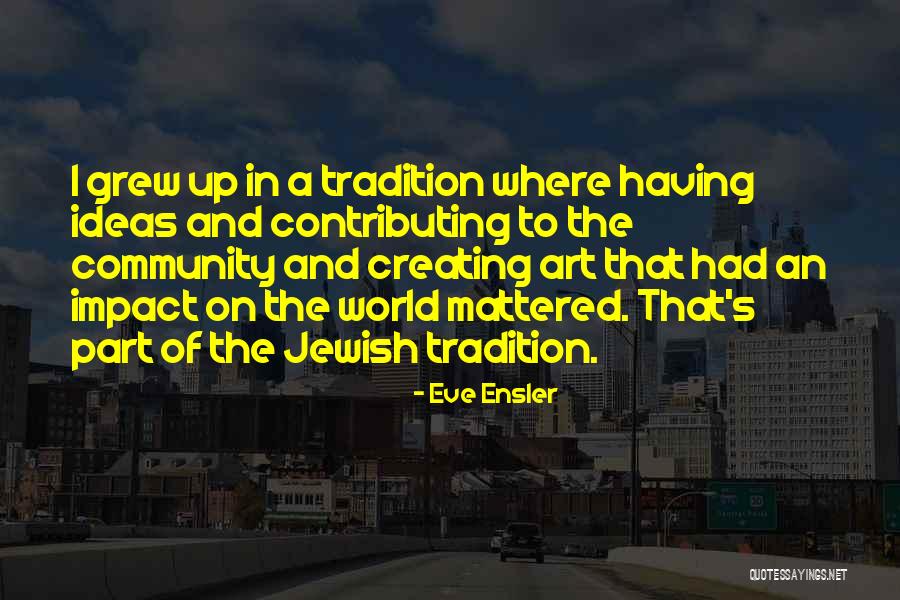 Kolaric Sabac Quotes By Eve Ensler Kolaric Sabac Quotes By Eve Ensler