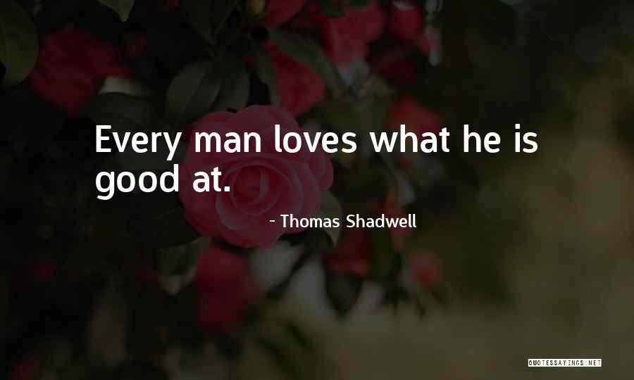 Kolarov Jingle Quotes By Thomas Shadwell Kolarov Jingle Quotes By Thomas Shadwell