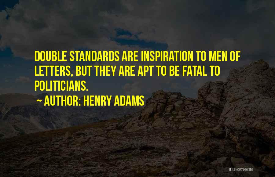 Kolasinac Ozil Quotes By Henry Adams